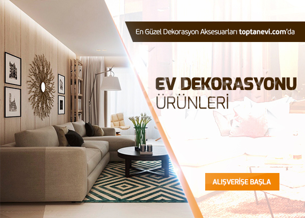 Ev Dekorasyon Ürünleri